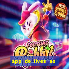 app de lives ao vivo 18